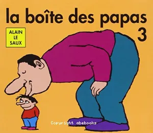 La boîte des papas