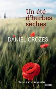 Un été d'herbes sèches