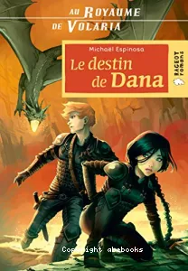 Le destin de Dana