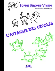 L' attaque des céfoles