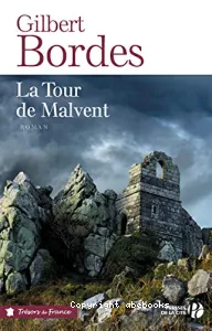 La tour de Malvent