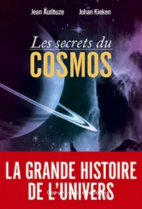 Les secrets du cosmos