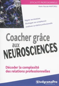 Coacher grâce aux neurosciences