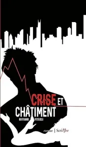 Crise et châtiment