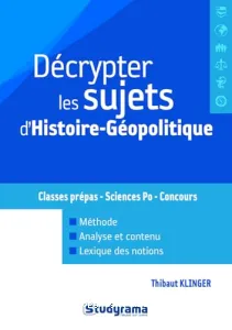 Décrypter les sujets d'histoire-géopolitique