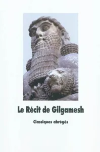 Récit de Gilgamesh (Le)