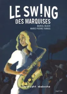 Le swing des marquises