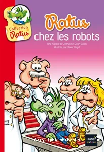 Ratus chez les robots