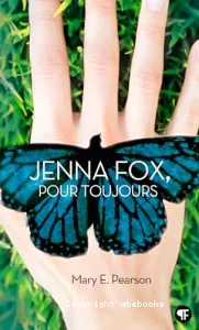 Jenna Fox, pour toujours