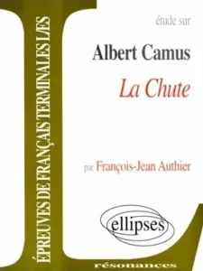Etude sur Albert Camus, La chute