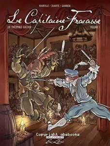 Le Capitaine Fracasse, de Théophile Gautier