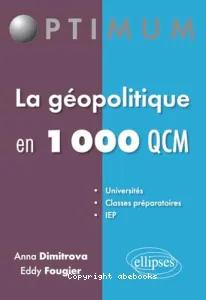 La géopolitique en 1.000 QCM