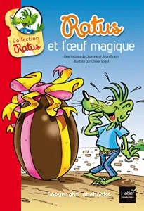 Ratus et l'oeuf magique