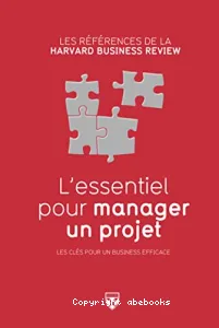 L'essentiel pour manager un projet