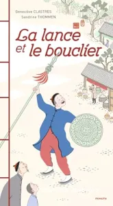 La lance et le bouclier