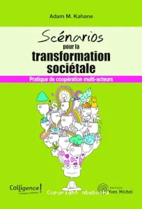 Scénarios pour la transformation sociétale