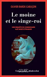 Le moine et le singe-roi