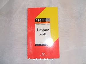 Antigone (1944), Anouilh