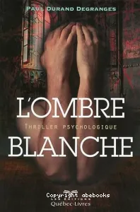 L'ombre blanche