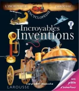 Incroyables inventions