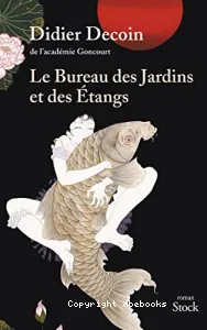 Le bureau des jardins et des étangs