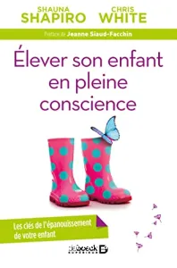 Elever un enfant en pleine conscience