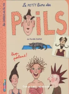 Petit livre des poils (Le)