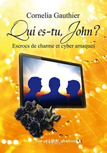 Qui es-tu, John?