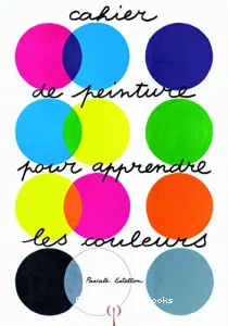 Cahier de peinture pour apprendre les couleurs