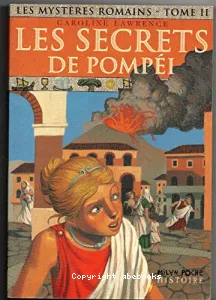 Secrets de Pompéi (Les)