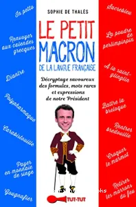 Le petit Macron de la langue française