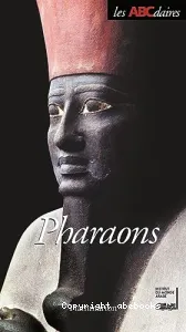 L'ABCdaire des pharaons