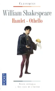 Hamlet ; Othello