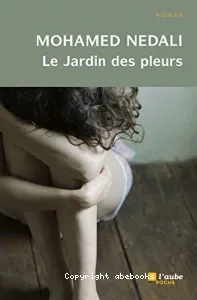 Le jardin des pleurs