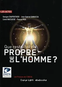 Que reste-t-il du propre de l'homme ?