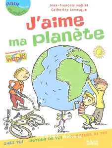 J'aime ma planète