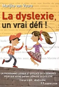 La dyslexie, un vrai défi !