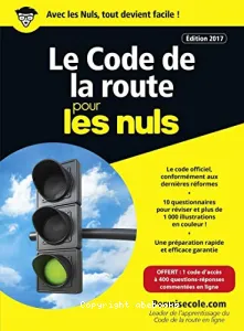 Le code de la route pour les nuls