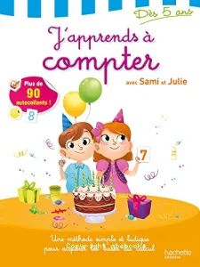 J'apprends à compter avec Sami et Julie, dès 5 ans