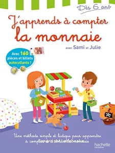 J'apprends à compter la monnaie avec Sami et Julie