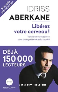 Libérez votre cerveau !