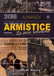 Almanach 2018 des 100 ans de l'armistice