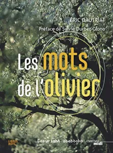 Les mots de l'olivier