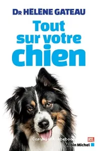 Tout sur votre chien