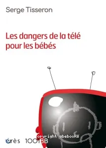 Les dangers de la télé pour les bébés