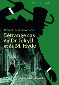 L'étrange cas du Dr Jekyll et de M. Hyde