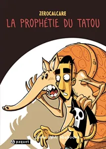 La Prophétie du Tatou