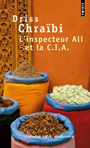 L'inspecteur Ali et la CIA