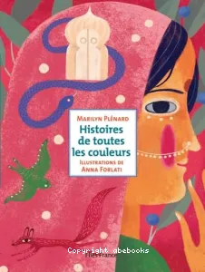 Histoires de toutes les couleurs