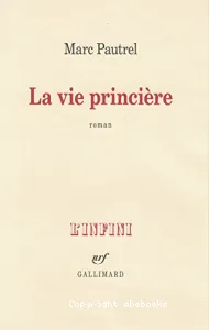 La vie princière